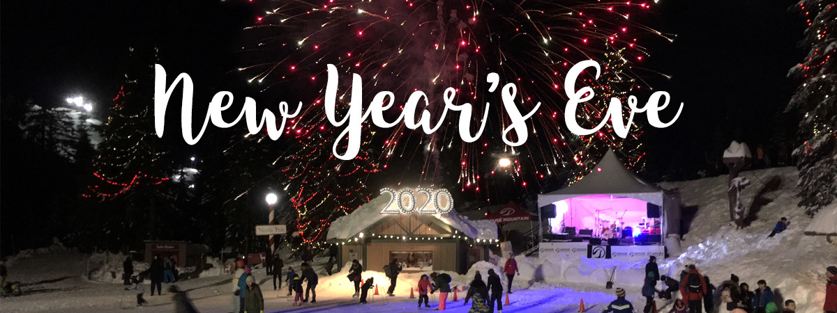 FAMILY NEW YEAR'S EVE CELEBRATION  Grouse Mountain - The Peak of